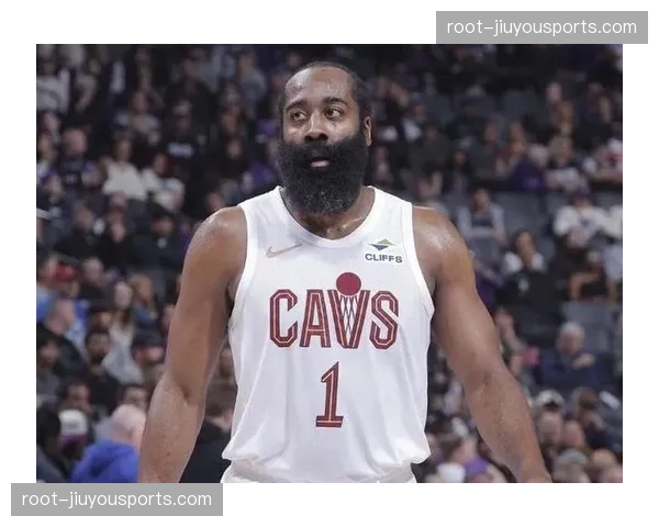 骑士哈登老化数据全面下滑 关键球处理效率联盟倒数